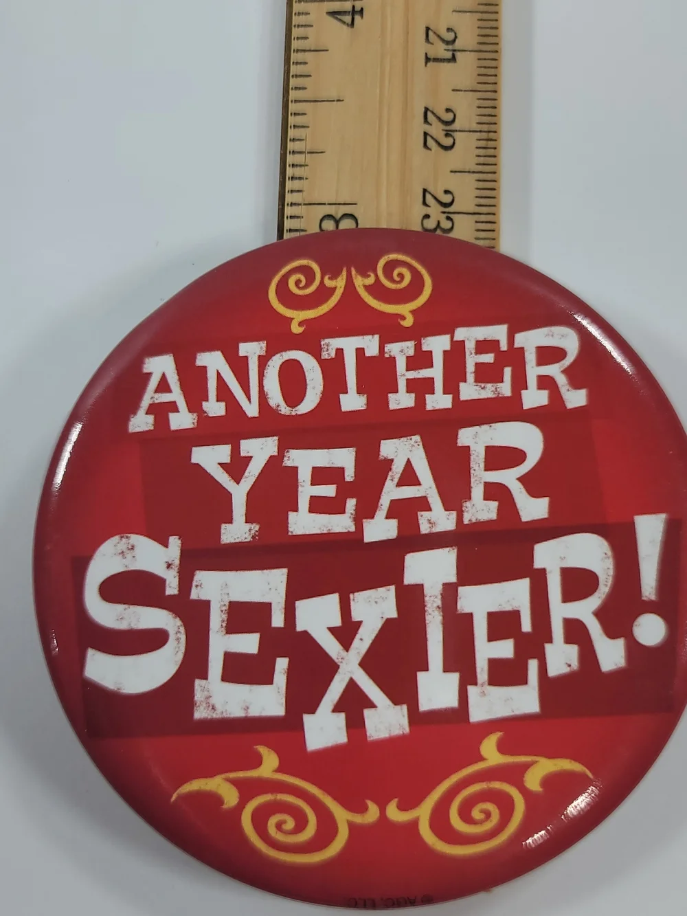 Vintage Another Year Sexier! Enamel Birthday Pin